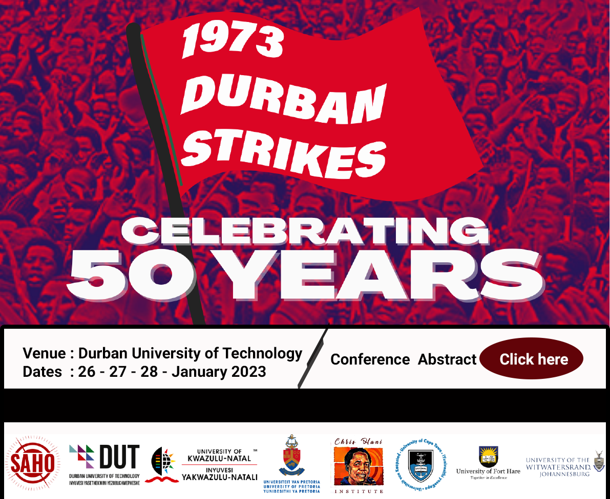 1973 Durban Strikes Conference , 2628 January 2023 Celebrating 50